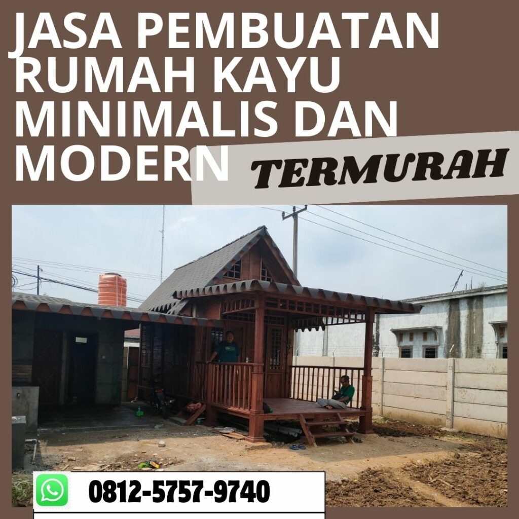 Jasa Pembuatan Rumah Kayu  <span style=