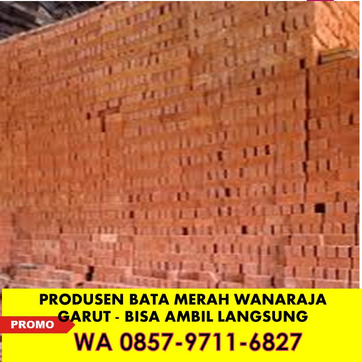 Produsen Batu Bata Merah Press Asli Wanaraja Garut Siap Kirim Ke 
Bojongasih Tasikmalaya