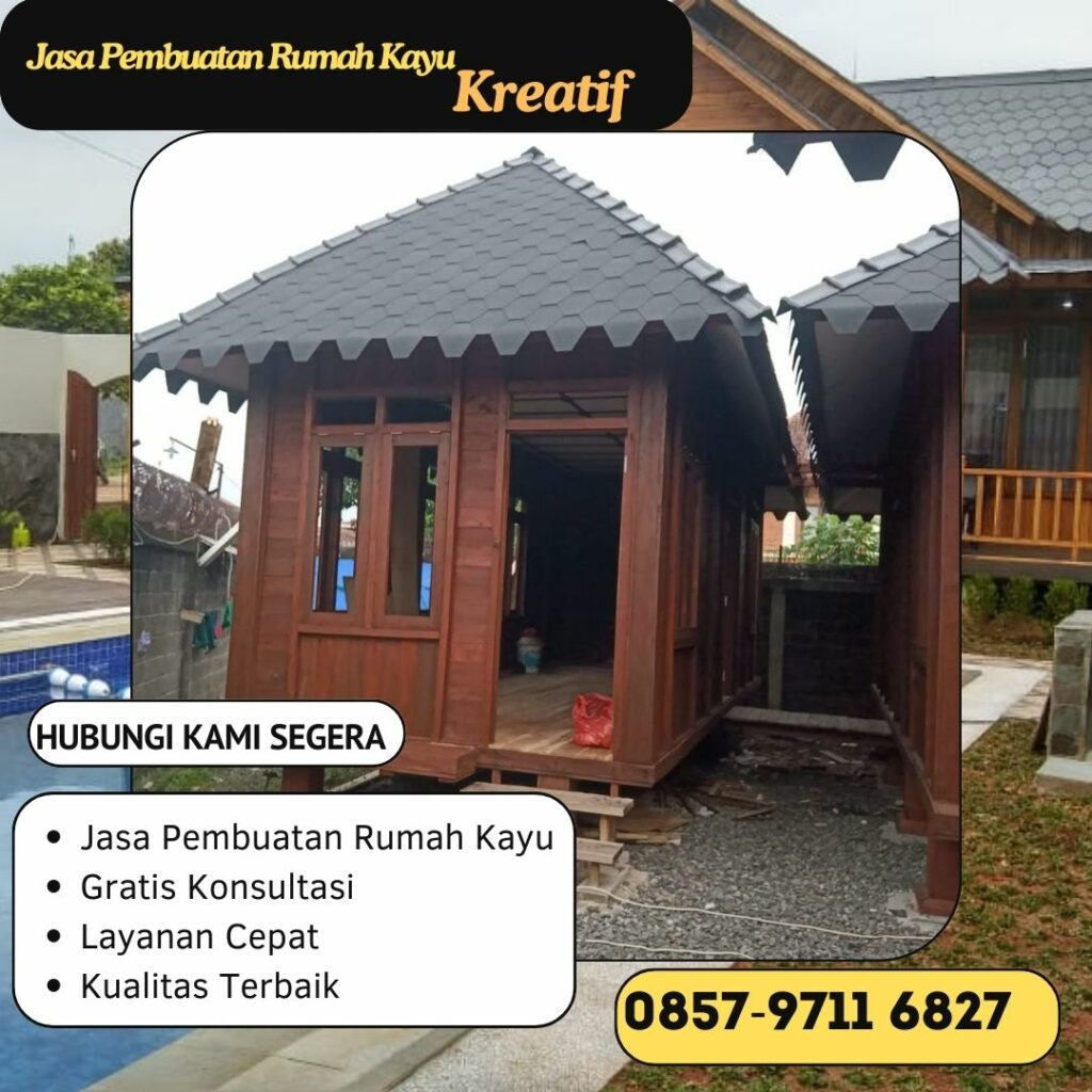 𝐑𝐄𝐊𝐎𝐌𝐄𝐍𝐃𝐀𝐒𝐈 ! Pabrik Pembuatan Rumah Kayu di Jember WA 0857 9711 6827