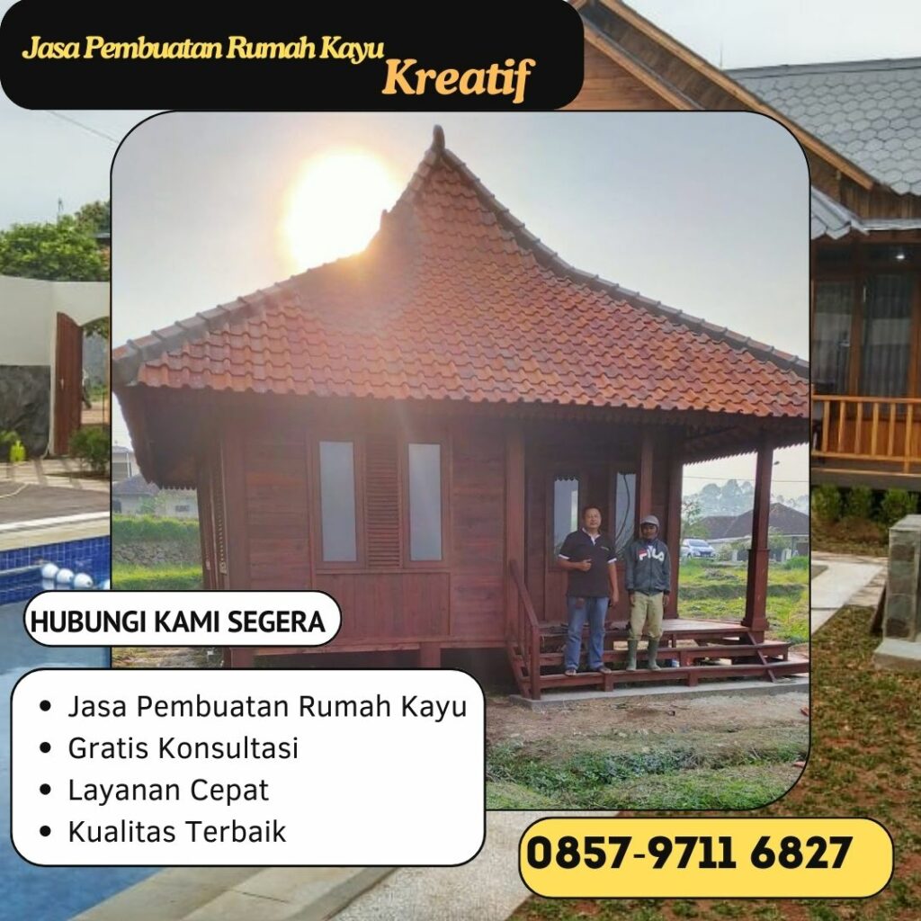 𝐑𝐄𝐊𝐎𝐌𝐄𝐍𝐃𝐀𝐒𝐈 ! Pabrik Pembuatan Rumah Kayu di Wates WA 0857 9711 6827